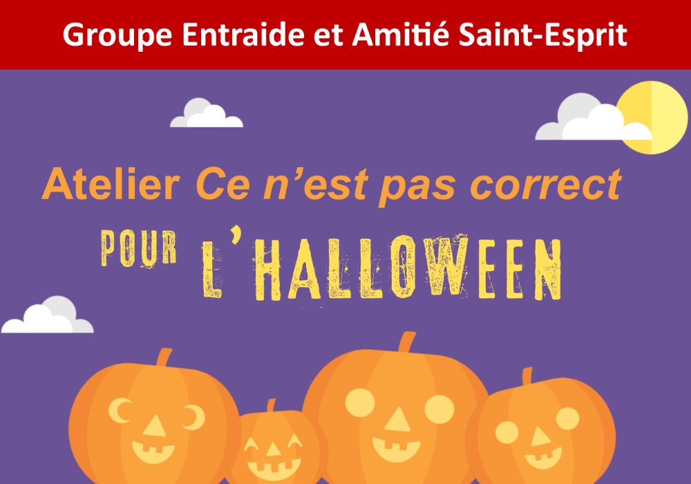 Atelier Ce n’est pas correct pour l’Halloween