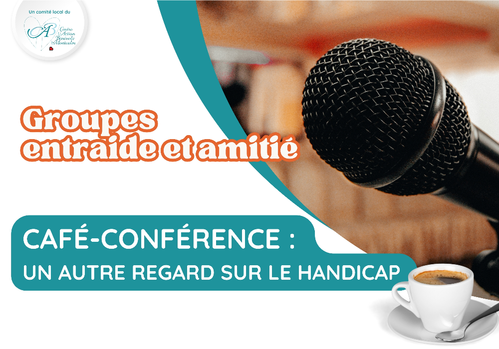 Café-conférence – Un autre regard sur le handicap